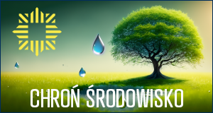 CHROŃ ŚRODOWISKO