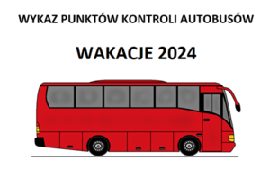 wykaz punktów kontroli autokarów 2024